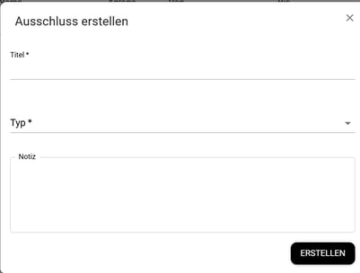 ausschluss erstellen